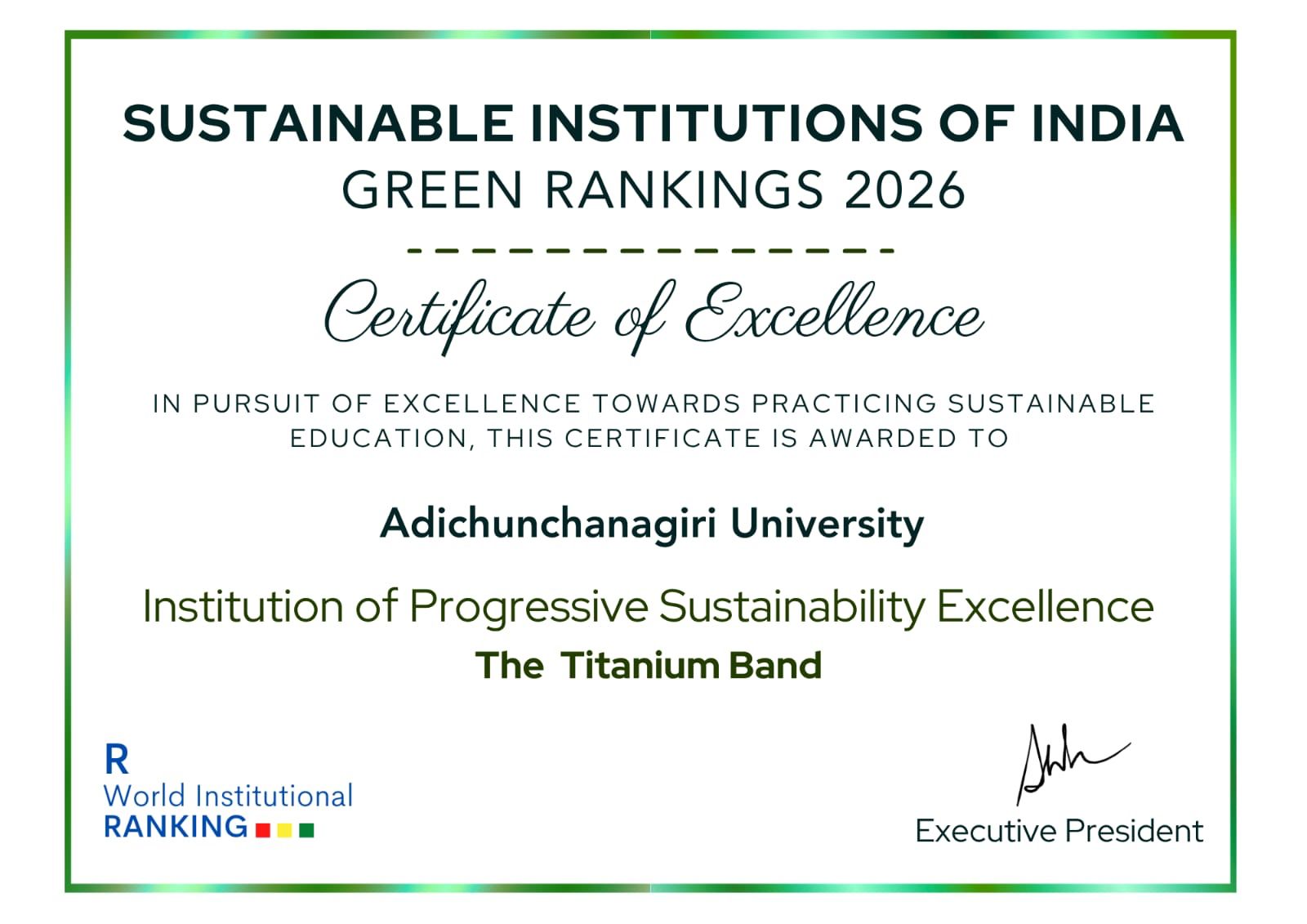 Sustainable Institutions of India Green Rankings 2026 Certificate of Excellence awarded to Adichunchanagiri University